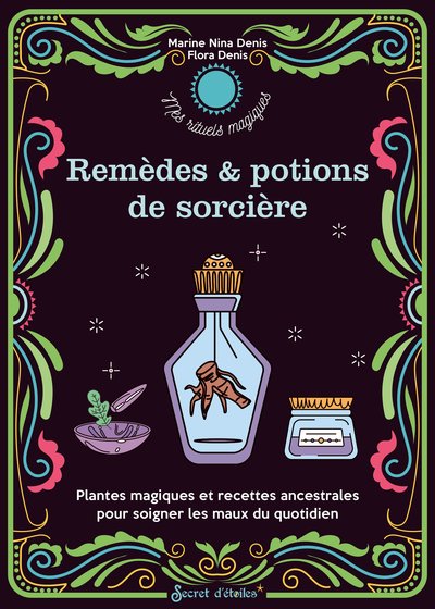 Remèdes & potions de sorcière