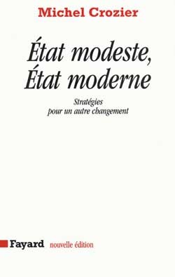 Etat modeste, Etat moderne