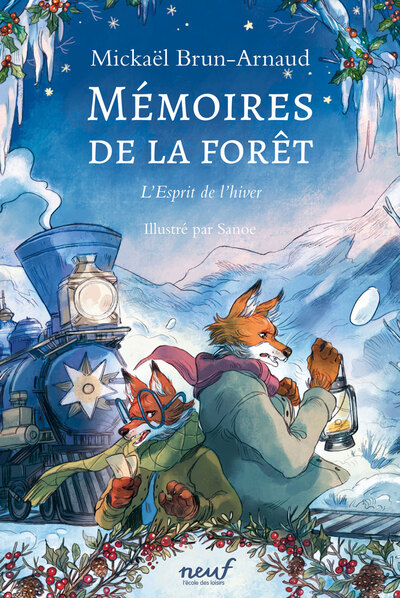 Mémoires de la forêt Volume 3