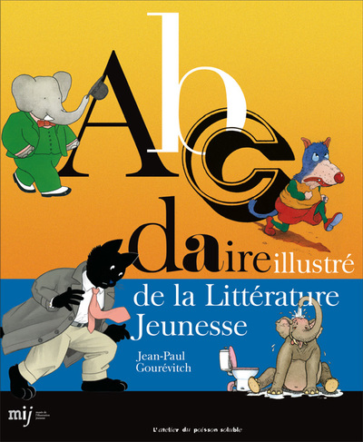 Abcdaire illustré de la littérature jeunesse