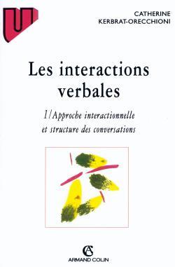 Les interactions verbales - Volume 1