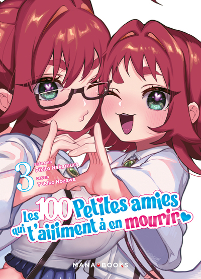 Les 100 petites amies qui t'aiiiment à en mourir Volume 3