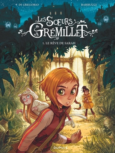 Les soeurs Grémillet Volume 1