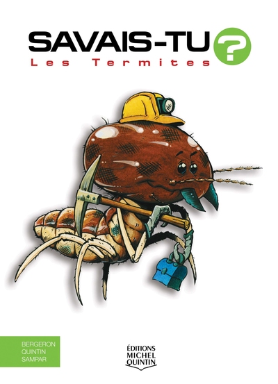 Savais-tu - numéro 12 Les termites