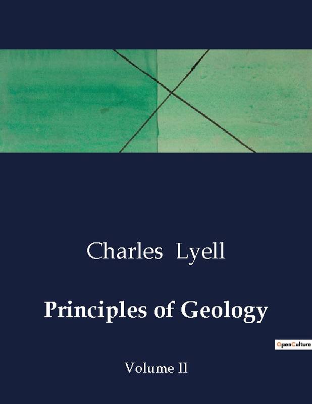 Principles of Geology - Charles Lyell