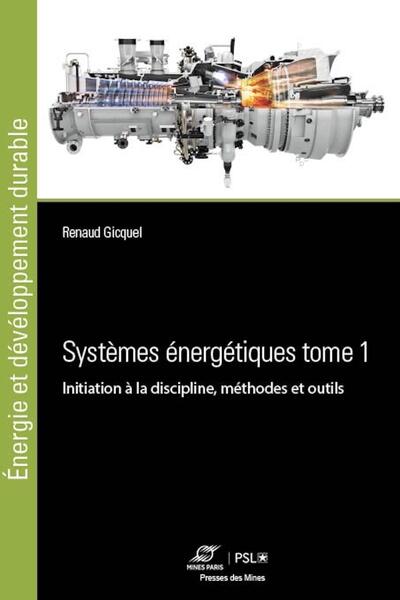 Systèmes énergétiques - Volume 1
