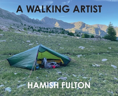 A Walking Artist - Hamish Fulton