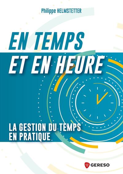 En temps et en heure