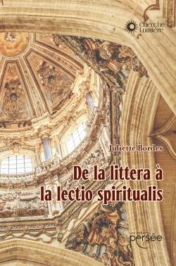 De la littera à la lectio spiritualis