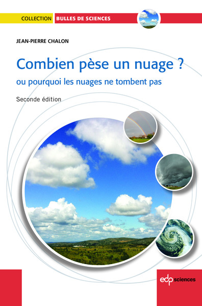 Combien pèse un nuage ? (seconde edition 2014) - Jean-Pierre Chalon