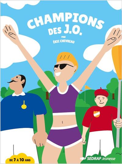 Champions Des Jo - Roman - Eric CHEVREAU