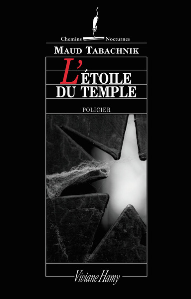 L'Etoile du temple - Maud Tabachnik