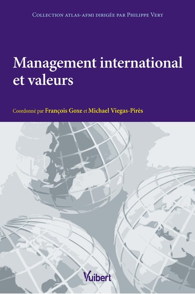 Management international et valeurs - François Goxe, Michael Viegas-Pires