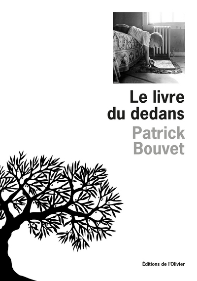 Le Livre du dedans - Patrick Bouvet