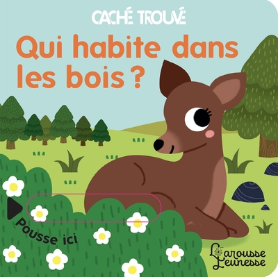 Qui habite dans les bois ?