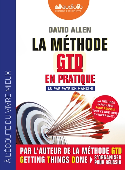 La méthode GTD en pratique