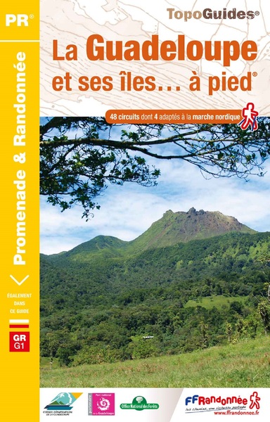 La Guadeloupe et ses îles... à pied - Collectif