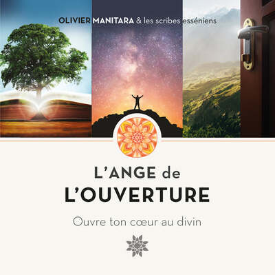 L’Ange de l’ouverture