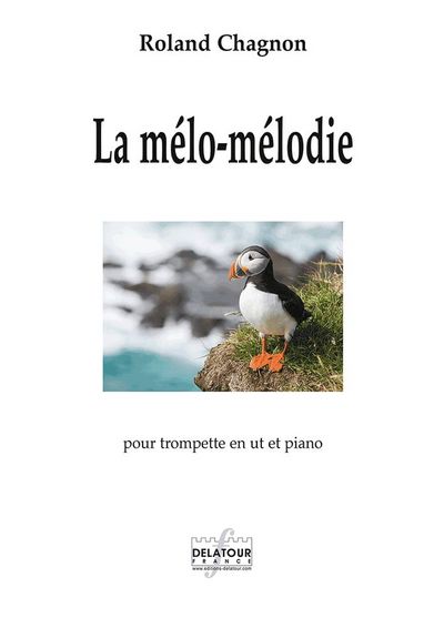 La Melo-Melodie Pour Trompette En Ut Et Piano
