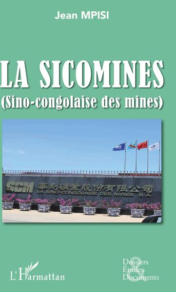 La Sicomines, Sino-Congolaise Des Mines