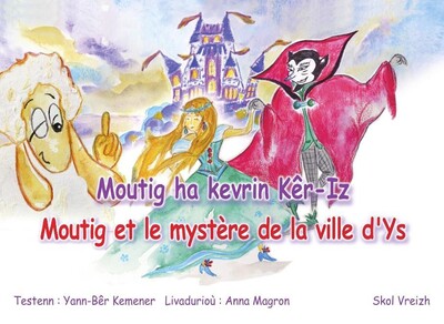 Moutig ha kevrin Kêr-Iz - Yann-Bêr Kemener