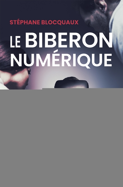 Le biberon numérique