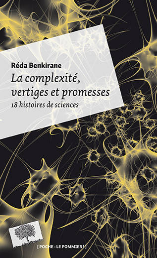 La complexité, vertiges et promesses - Poche - Réda Benkirane