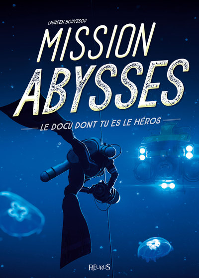 Mission Abysses - Laureen Bouyssou