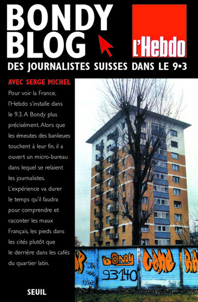 Bondy Blog. Des journalistes suisses dans le 9.3