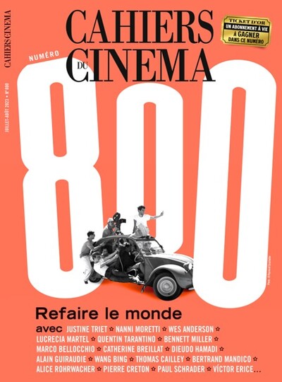 Cahiers du cinéma N° 800, juillet-août 2023 Volume 800