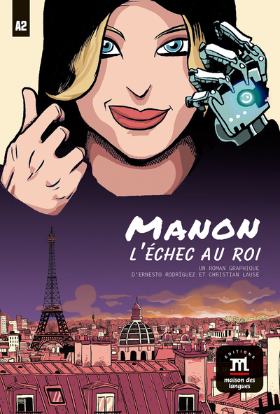 Manon, échec au roi