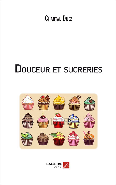 Douceur et sucreries