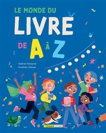 Le Monde Du Livre De A A Z