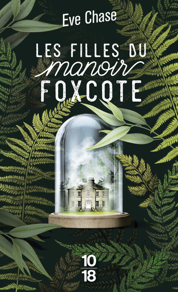 Les filles du manoir Foxcote - Eve Chase