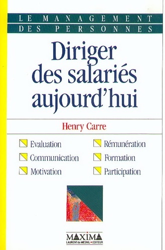 Diriger des salariés aujourd'hui