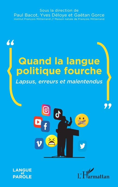 Quand la langue politique fourche