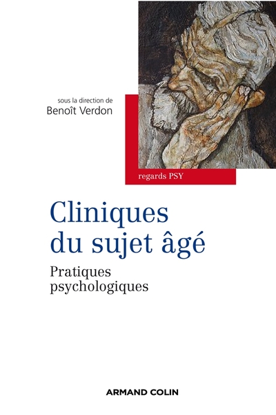 Cliniques du sujet âgé / pratiques psychologiques