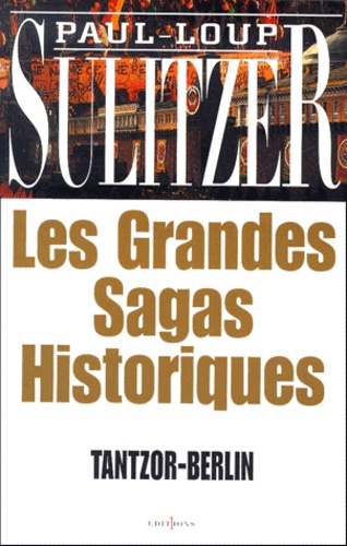 Les Grandes Sagas Historiques