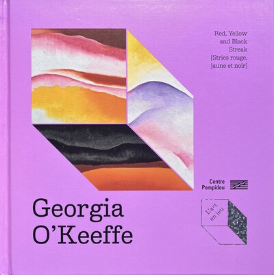 Georgia O'Keeffe - Red, Yellow and Black Streak [Stries rouge, jaune et noir] - Isabelle Frantz-Marty