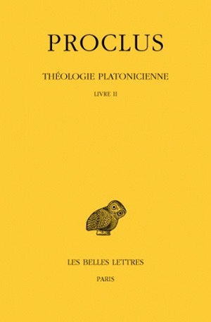 Théologie Platonicienne - Volume 2