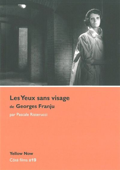 Les Yeux Sans Visage de Georges Franju