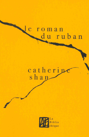 Le roman du ruban