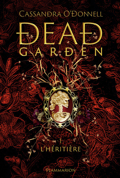 Dead Garden Volume 1 - Cassandra O'Donnell