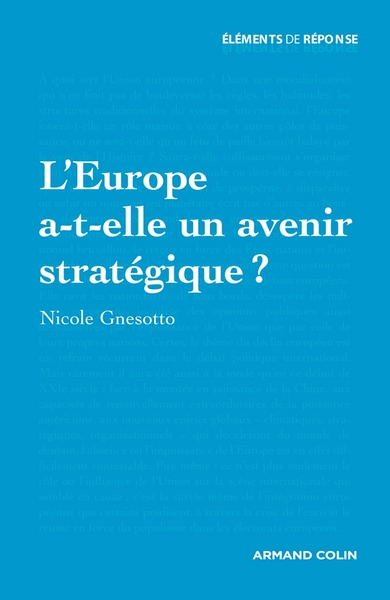 L'Europe A-T-Elle Un Avenir Stratégique ?