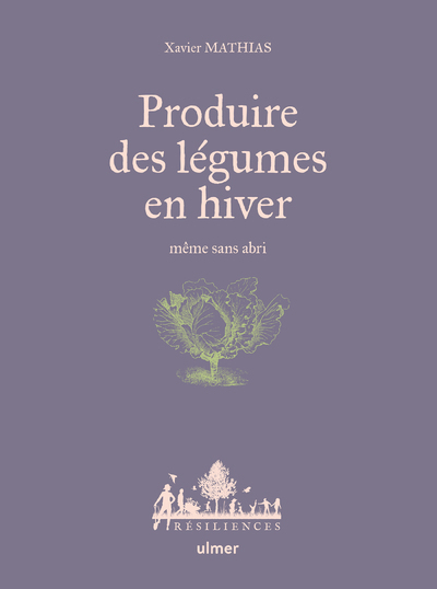 Produire des légumes en hiver