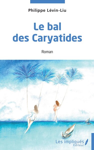 Le bal des Caryatides