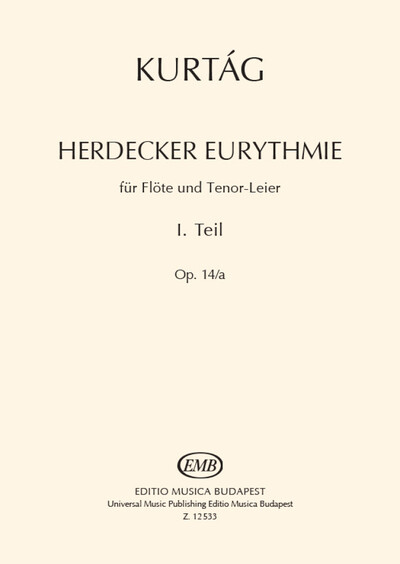 Gyorgy Kurtag : Herdecker Eurythmie Opus 14A I - Flute Et Tenor Lyre