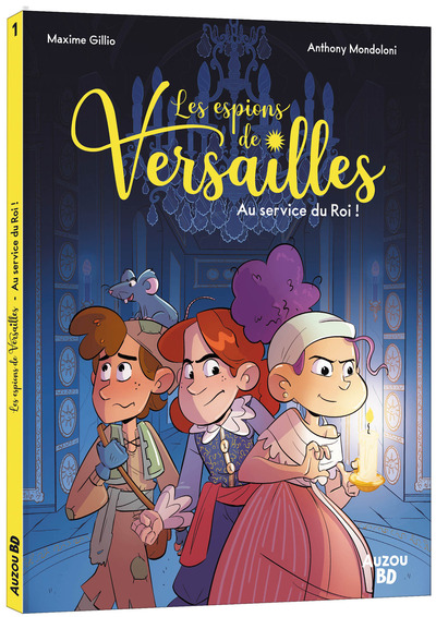 Les espions de Versailles Volume 1