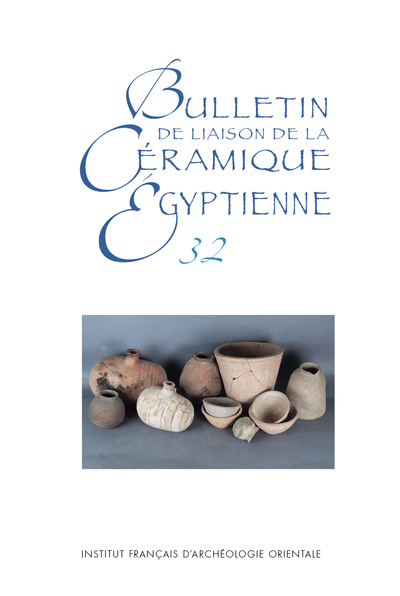 Bulletin De Liaison De La Ceramique Egyptienne 32