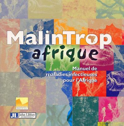 Malintrop Afrique. Manuel De Maladies Infectieuses Pour     L'Afrique